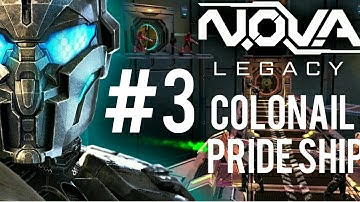 N.O.V.A. Legacy - Colonail Prideship - Level 3 (Walkthrough+Gameplay)||Cursiver