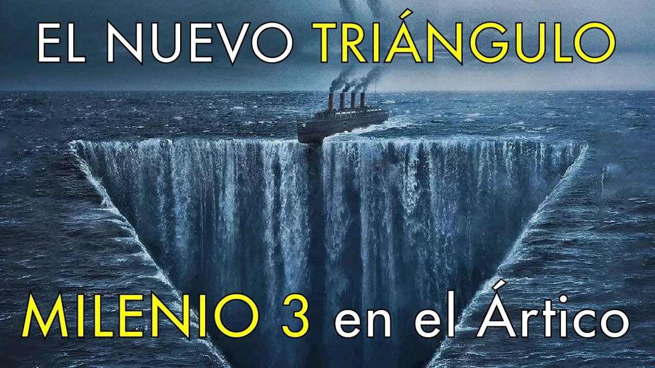 Descubierto el Nuevo Triángulo de las Bermudas - Milenio 3 en el Ártico
