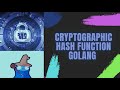 Cryptographic Hash Function Golang | Cryptography Golang | Golang Tutorial