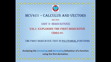 U3L1: Exploring the First Derivative (Video #1)