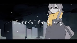 Video thumbnail of "little bunny ／ GUMI"