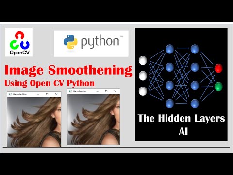 How to smoothen and sharpen the images using Open CV. - Concepts