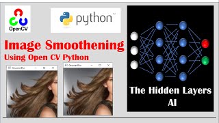 How to smoothen and sharpen the images using Open CV. - Concepts