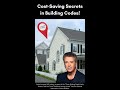 Cracking codes for cash unveiling costsaving secrets in building codes 