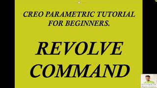 REVOLVE COMMAND TUTORIAL | PTC CREO |  | MECHANICAL DESIGN | DIPLOMA | 3D SOLID MODELING