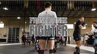 Introducing Front Range Fighter! | BRAND NEW Vlog Series Denver&#39;s UFC Fighters