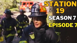 STATION 19 Season 7 Episode 7 Trailer Theories And What To Expect