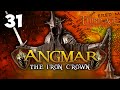 THE IRON CROWN BETRAYED! Third Age Total War: Divide &amp; Conquer V5 - Angmar Campaign #31