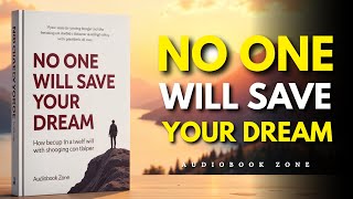 Download Lagu Fight For Your Dream Because Nobody Else Will | Audiobook MP3