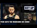 'Yeah they done!' - Perk counts out the Warriors after losing Game 3 vs. the Celtics | Get Up