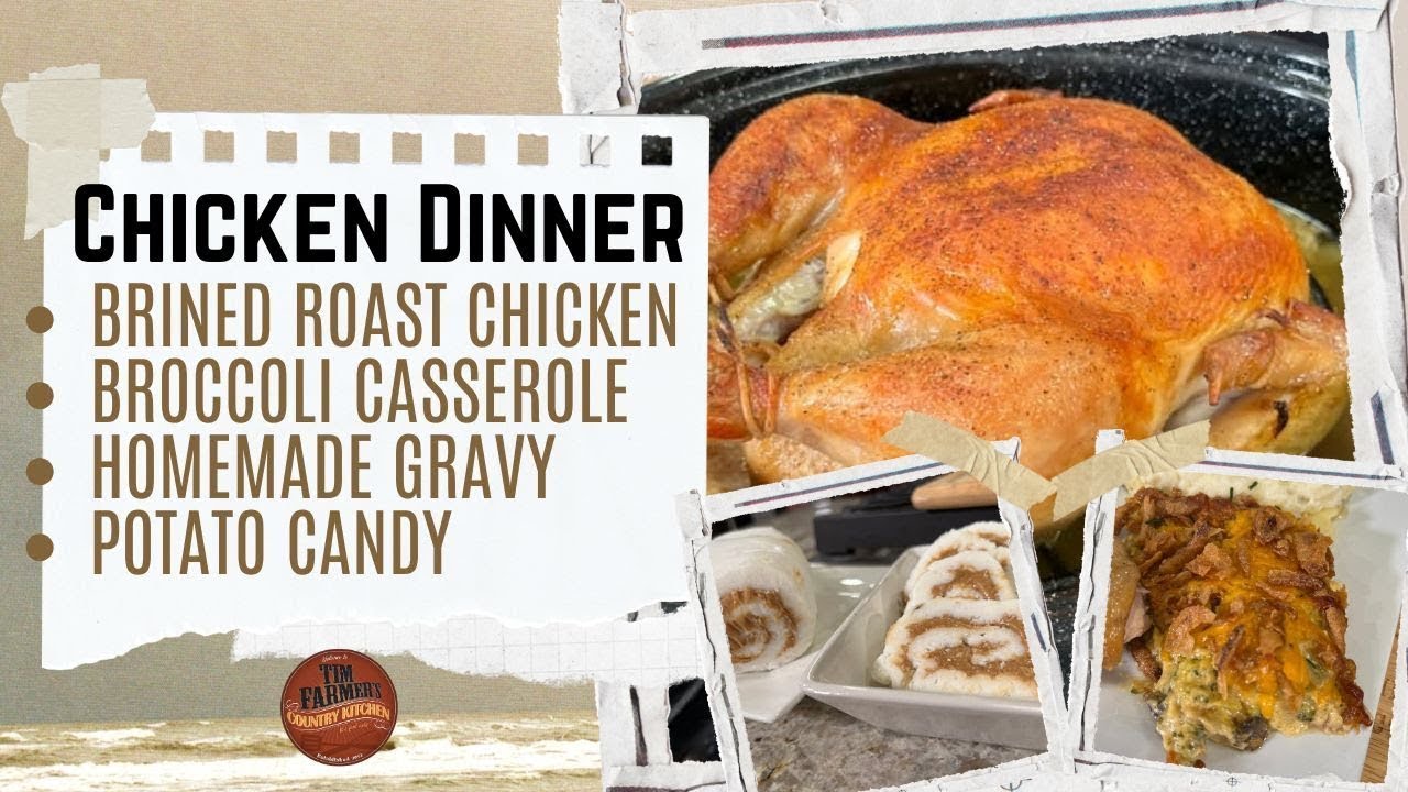Old-School Comfort, New-School Know-How (#1348) Roasted Chicken, Broccoli Casserole & Potato Candy