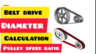 BELT DRIVE PULLEY SPEED RATIO / DRIVEN PULLEY DIAMETER CALCULATION / BELT DRIVE PULLEY DIAMETER / by MBS Engineering 44 views 2 months ago 3 minutes, 3 seconds