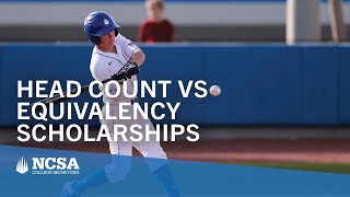 Head Count Vs Equivalency Scholarships