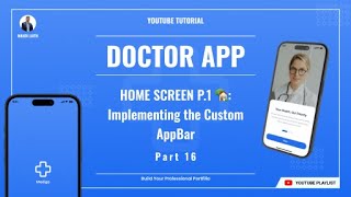 #Part 16 HOME SCREEN P.1 🏡: Implementing the Custom AppBar