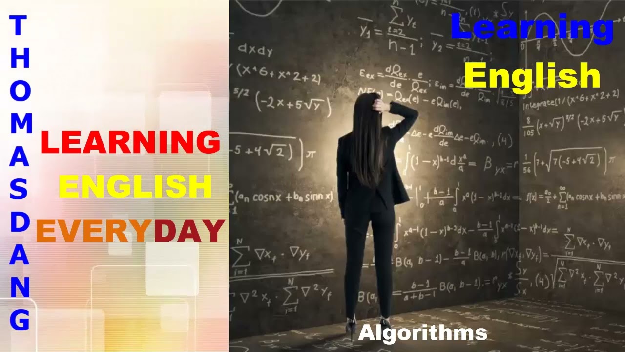 Algorithms - Learning English everyday with Thomasdang