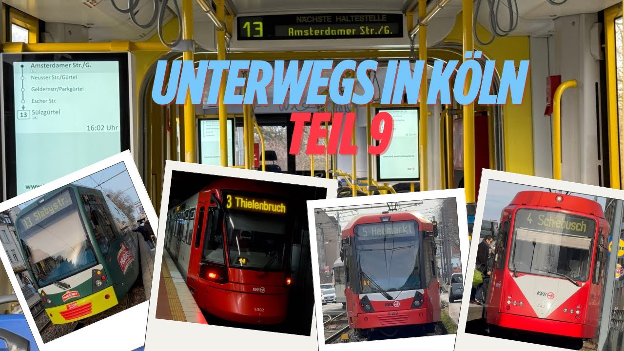 #9 Unterwegs in Köln | (Stadtbahn Köln)