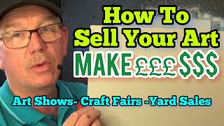 Acrylic painting My TOP TIPS for selling your Art  (these saved me SO much time)
