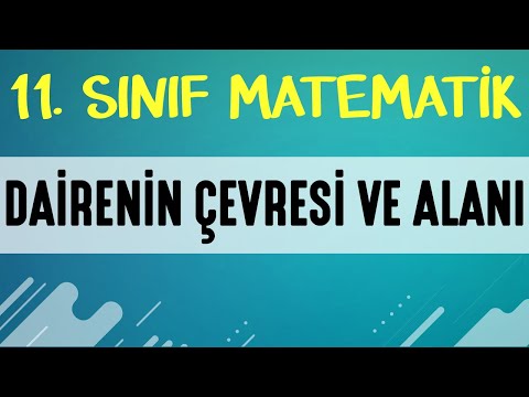 Dairenin Çevresi ve Alanı 11. SINIF MATEMATİK | EMRAH HOCA