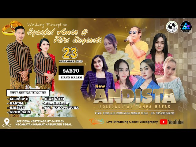 NEW ANDISTA LIVE KERTAYASA  [ MALAM ] ~ Resepsi Pernikahan Saeful & Fitri | KRAMAT - TEGAL class=