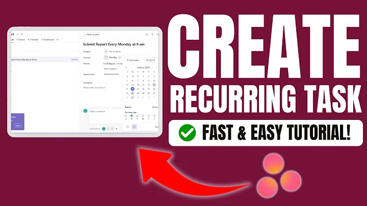 How to Set Up Recurring Tasks in Asana