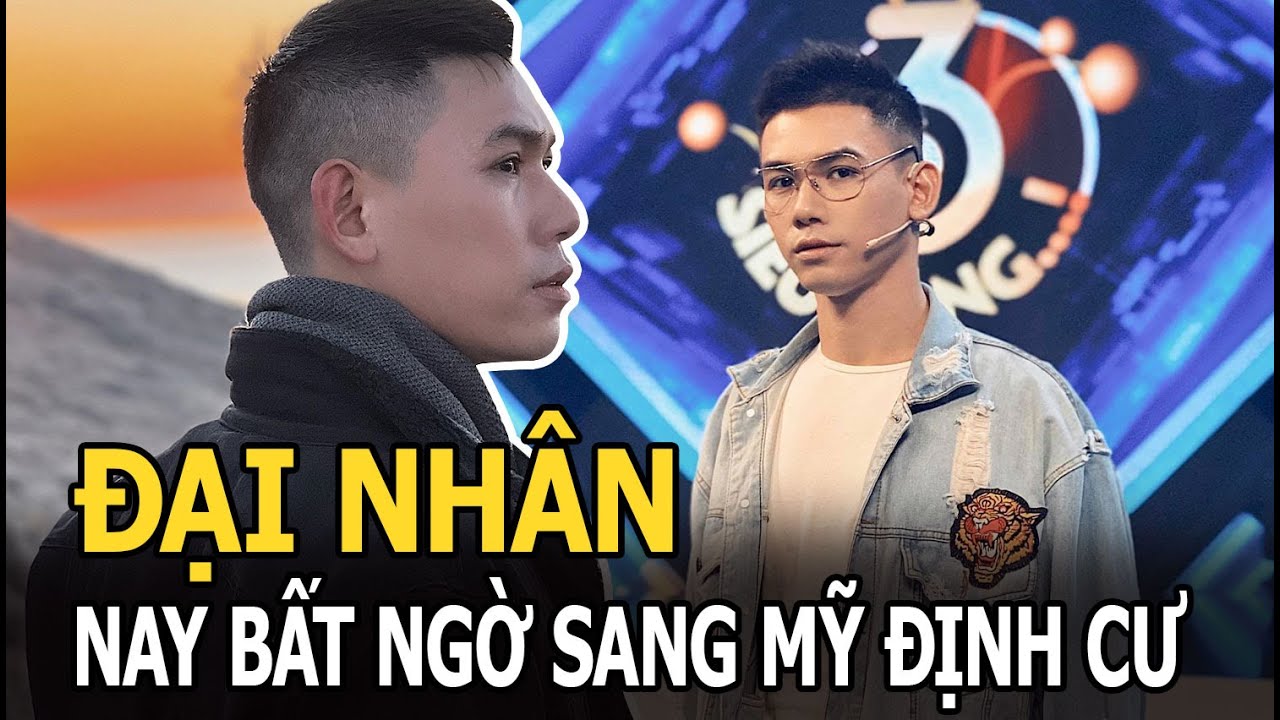 Đại Nhân: Đình đám một thời, nay bất ngờ sang Mỹ định cư, cuộc sống kiếm tiền xứ người thế nào?