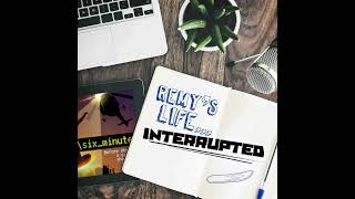 S1 Remys Life Interrupted Ep119