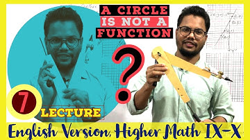 7th Lecture on Set & Function, Ex 1.2 No:14(a) | Higher Math(EV)IX-X | Circle is not a function!!