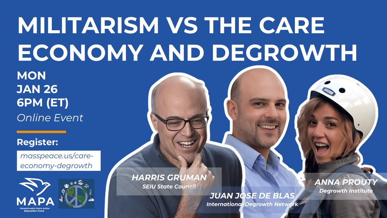 Militarism vs the Care Economy and Degrowth