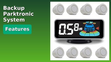 REVIEW (2025): Backup Parktronic System ELSNU-8. Features.