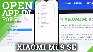 How to Open Apps in Pop Up View on XIAOMI Mi 9 SE – Floating Windows screenshot 2