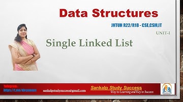 5.Single Linked List || Data Structures (UNIT-1) | JNTUH, JNTUK, JNTUA || CSE, IT, CSM