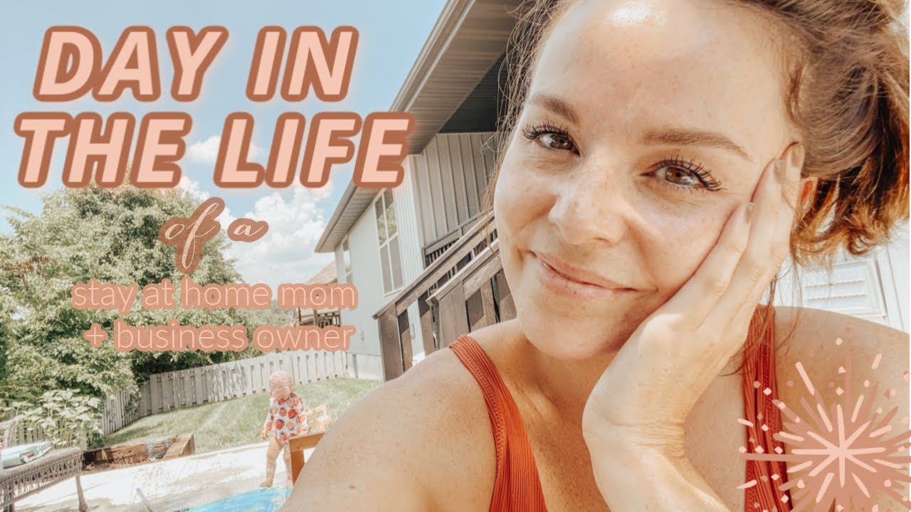 VLOG: DAY IN THE LIFE of a stay-at-home mom & business owner - YouTube