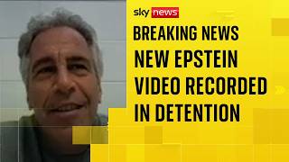 Jeffrey Epstein recorded video message for two women while in detention