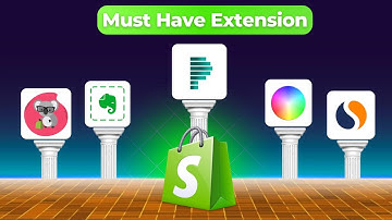 5 Must Have Chrome Extension for Shopify Store Owners