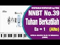 NNBT 39 "Tuhan Berkatilah"  [Alto] | Tutorial Paduan Suara