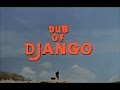 Dub of Django – The Upsetters – Reggae