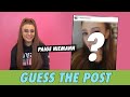 Paige Niemann - Guess The Post