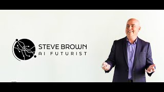Steve Brown AI Futurist Global Keynote Speaker