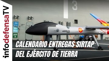 El Ejército de Tierra recibirá el primer dron Sirtap entre finales de 2026 y principios de 2027