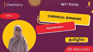 Chemical Bonding 06: Hybridization & Molecular Geometry Tricks | JEE Tamil | IGNITTE