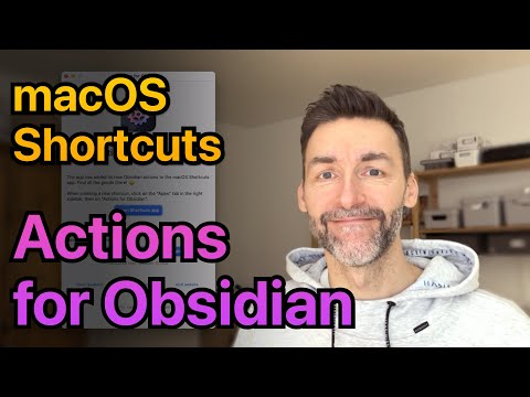 Actions for Obsidian: A Quick Introduction (macOS)