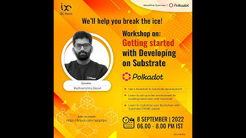 Workshop 10 | Getting Started with Developing on Substrate | IBC 2022-23 Continuum