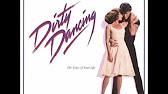 Chi canta la colonna sonora del film Dirty Dancing?