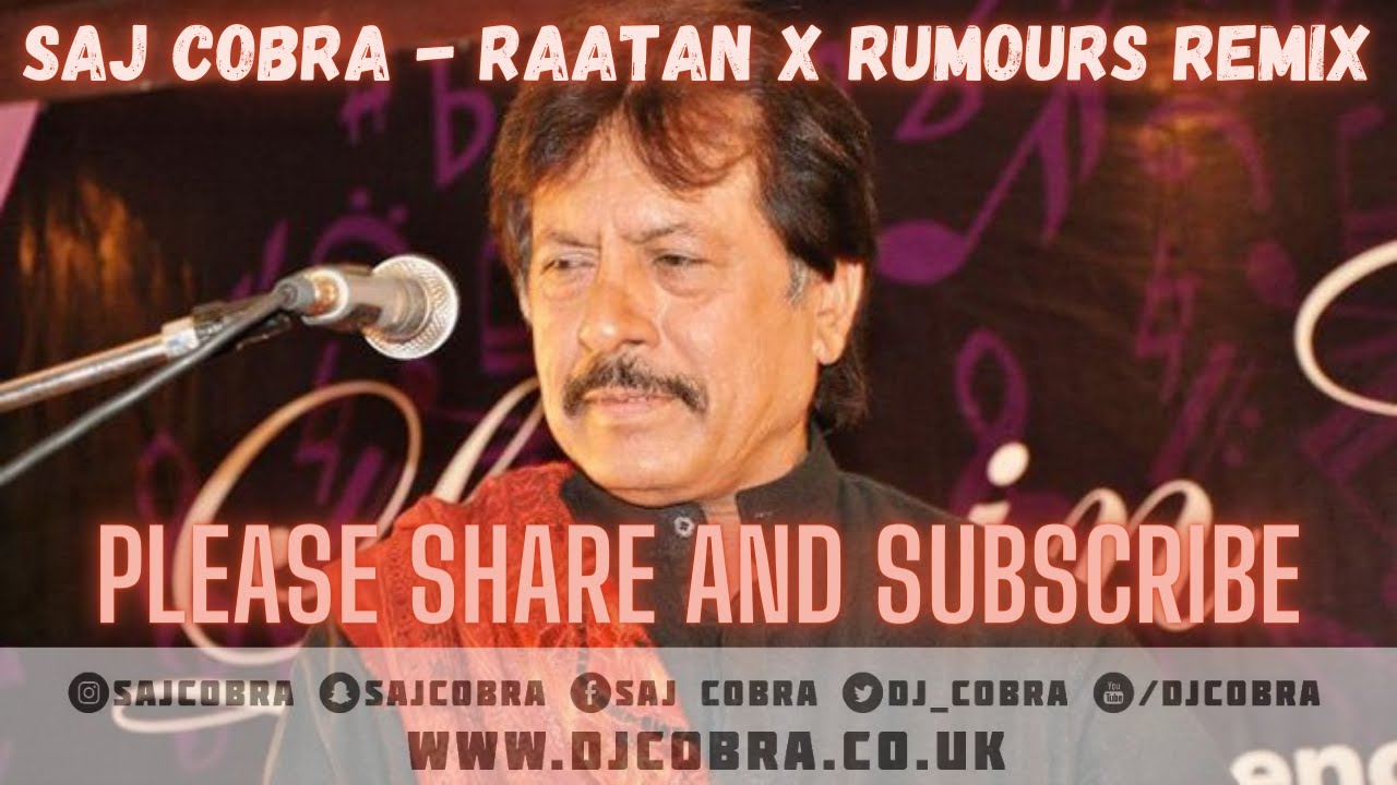 RAATAN  RUMOURS  ATTAULLAH KHAN  GREGORY ISAACS  SAJ COBRA  THE LATEST REMIX 2021 