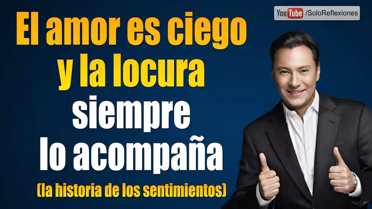 Mariano Osorio - El Amor es Ciego y la Locura siempre lo acompaña