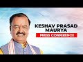 LIVE: Dy CM Keshav Prasad Maurya speaks to media on Bengal Election| Akhilesh Yadav | SIR