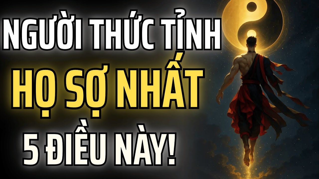 Người Thức Tỉnh Sợ Nhất Điều Gì? – Cái Giá Của Việc Đã Nhìn Thấy Sự Thật