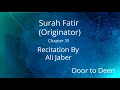 Surah Fatir Originator Ali Jaber Quran Recitation 