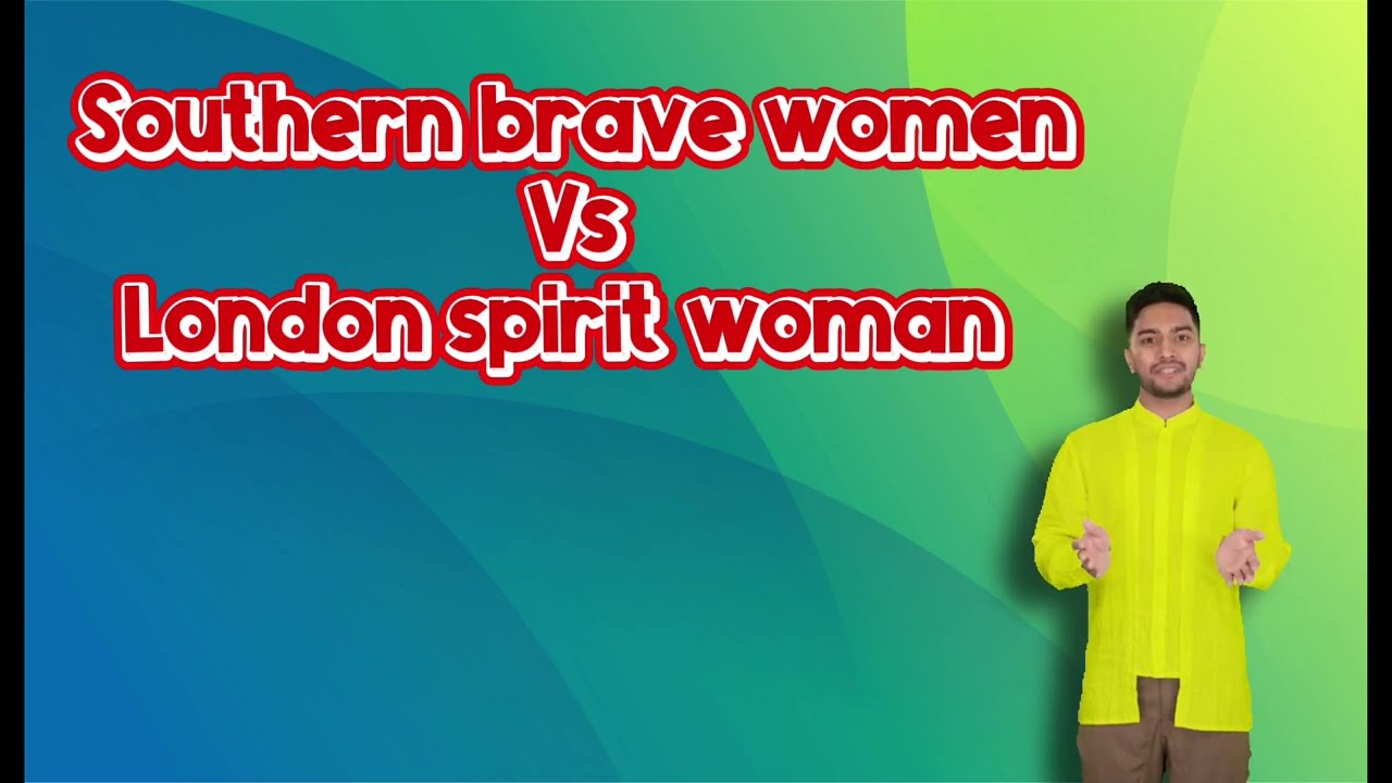 The Hundred Southern brave-w vs Women London Spirit-w (26th match)