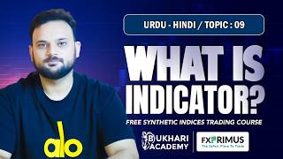 What are Indicators? | Fx Primus Basic Course | Bukhari Academy